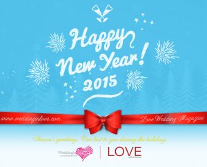  , ส.ค.ส.ส่งความสุข ต้อนรับเทศกาลปีใหม่ 2558  จากใจทีมงาน Weddinginlove.com