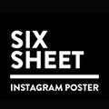 SIXSHEET - Instagram Poster