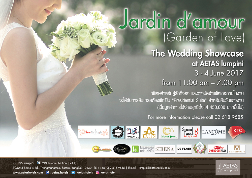 Wedding Showcase 2017 งานเวดดิ้งแฟร์ at AETAS lumpini Jardin d?amour (Garden of Love)
